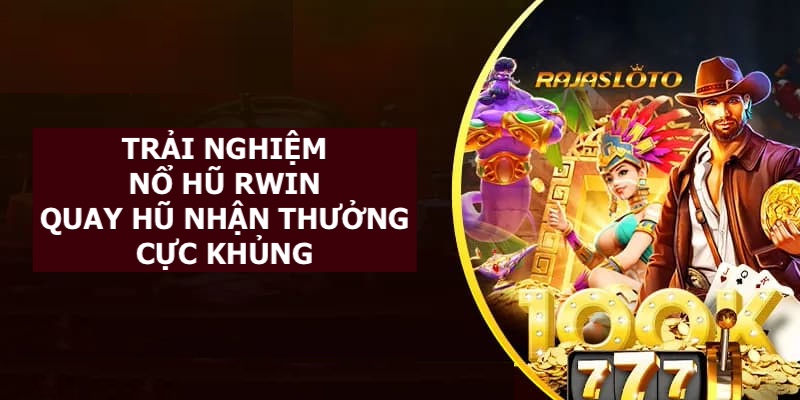 Slots game - thiên đường quay thưởng nhận quà lớn